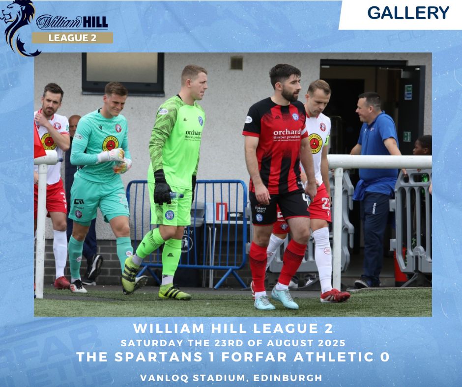 2025 08 23 The Spartans 1 Forfar Athletic 0